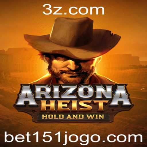 Descubra o Empolgante Mundo de ArizonaHeist com bet151